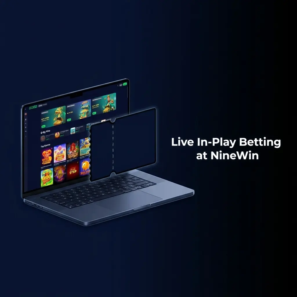 Live in-play betting at NineWin with real-time odds on football, tennis, basketball and esports on desktop and mobile